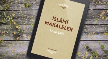 Bid’at Çıkarmak | Cehenneme Götüren Ameller (2)