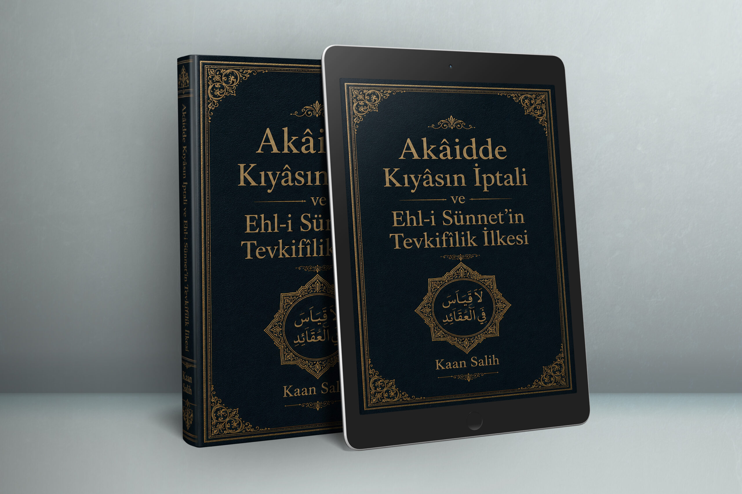 Akaidde Kıyas Yoktur